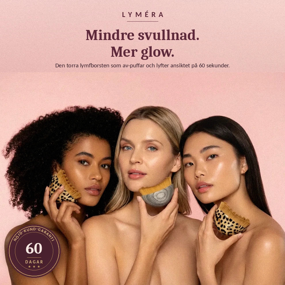 Lyméra™|Mindre svullnad. Mer glow.